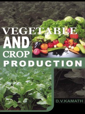 cover image of Vegetable and Crop Production